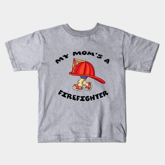 My Mom's A Firefighter Kids T-Shirt by HillBilly Peddler